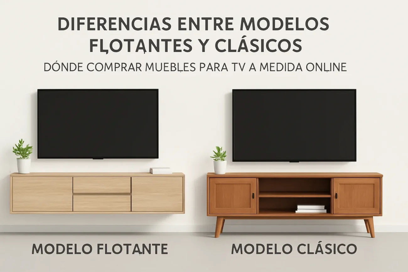 diferencias entre modelos flotantes y clásicos de Dónde comprar muebles para TV a medida online