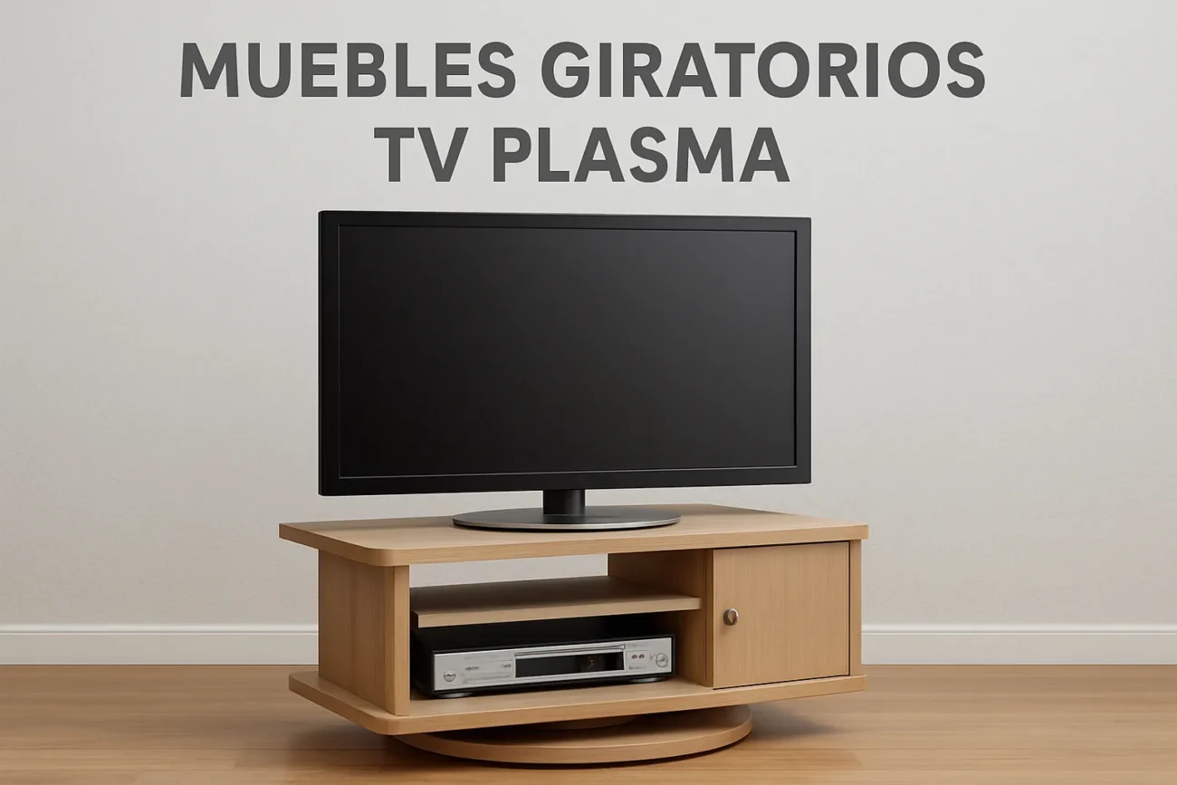 muebles giratorios tv plasma
