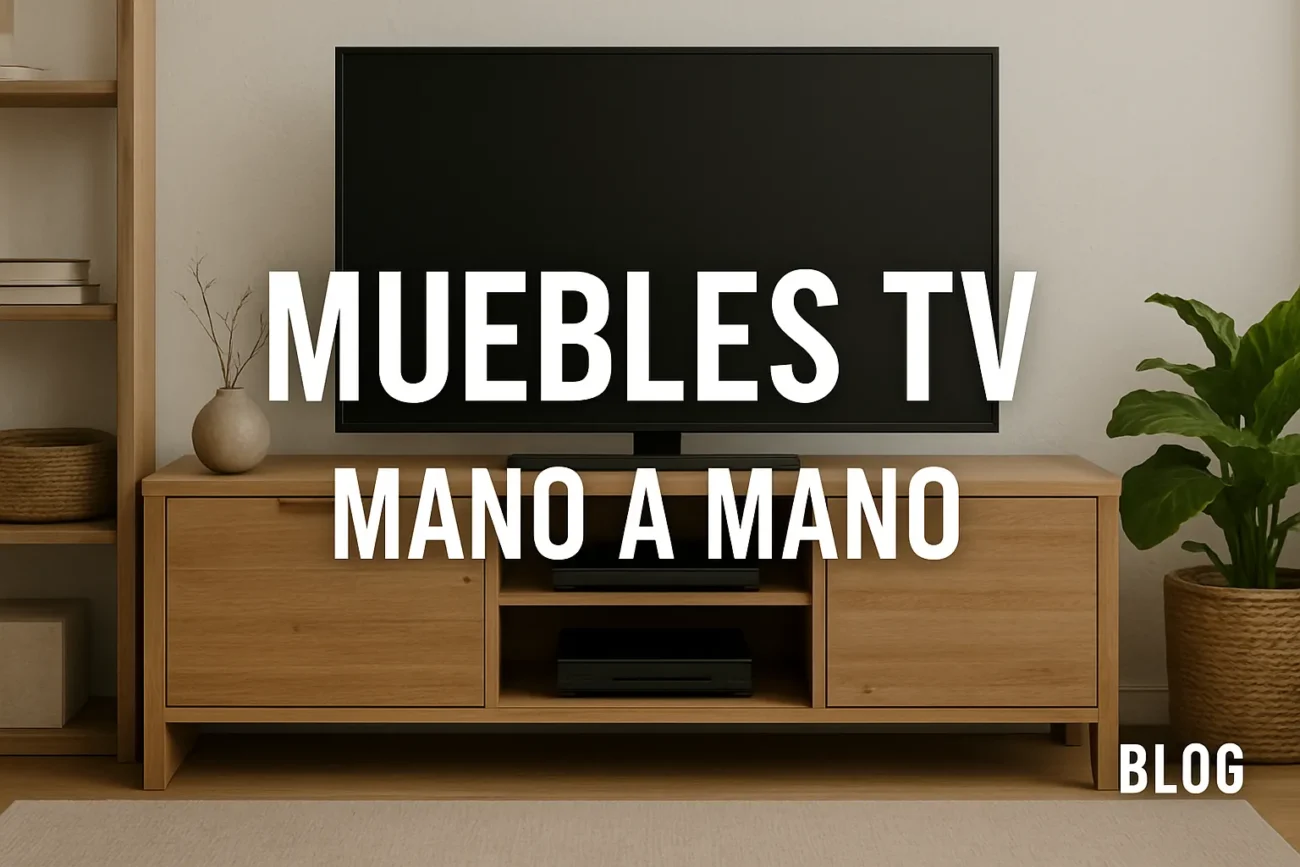 muebles-tv-mano-a-mano - Muebles Tv muebles tv mano a mano