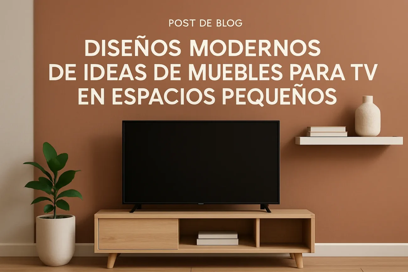 diseños modernos de Ideas de muebles para TV en espacios pequeños